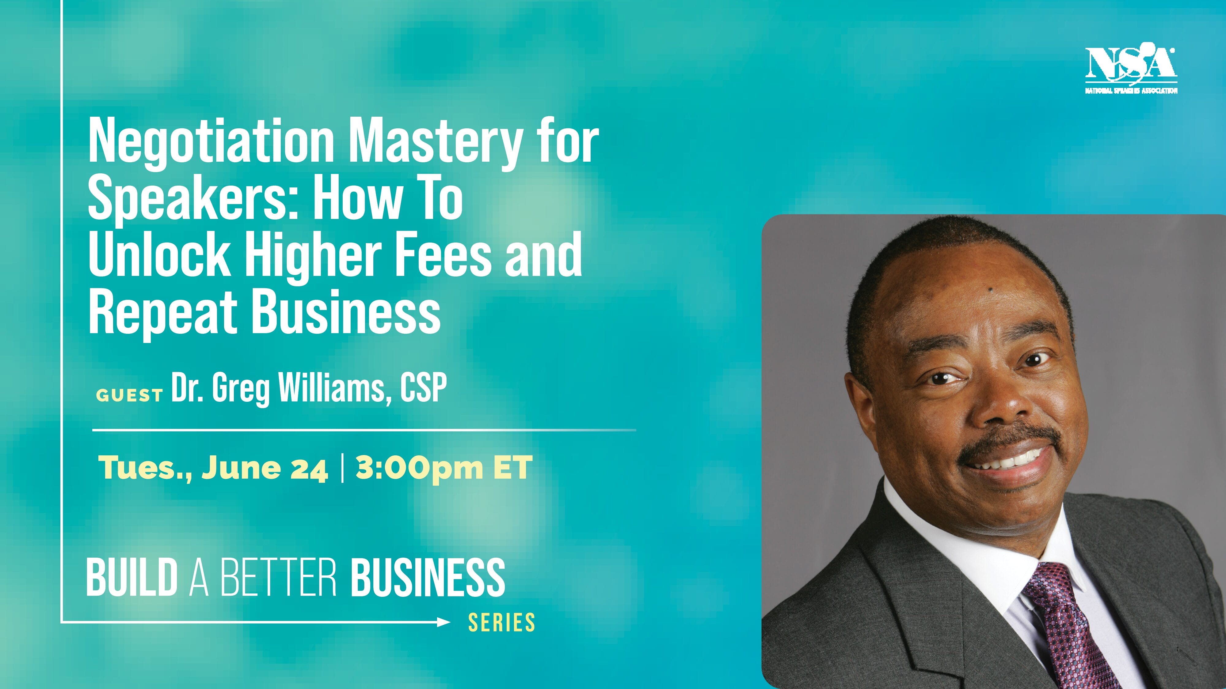 nsa_Series_BBB_16_9_Negotiation Mastery for Speakers nsa_Series_BBB_16_9_Negotiation Mastery for Speakers